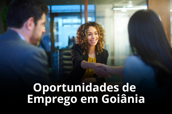 Oportunidades de Emprego em Goiânia